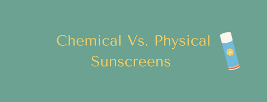 What’s the difference between physical and chemical sunscreens?